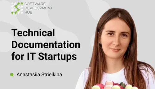 Technical Documentation for IT Startups: Basic Types and Examples
